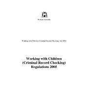 Working with Children (Criminal Record Checking) Regulations 2005 (WA)